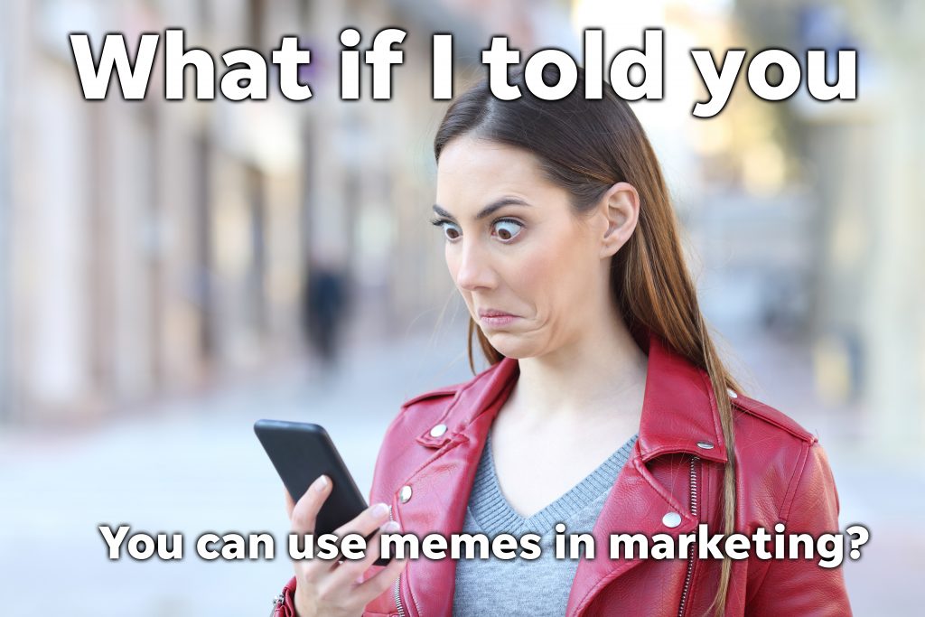 How to Make Memes for Your Business and Use Them Effectively