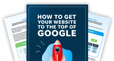 How to get your website to the top of Google