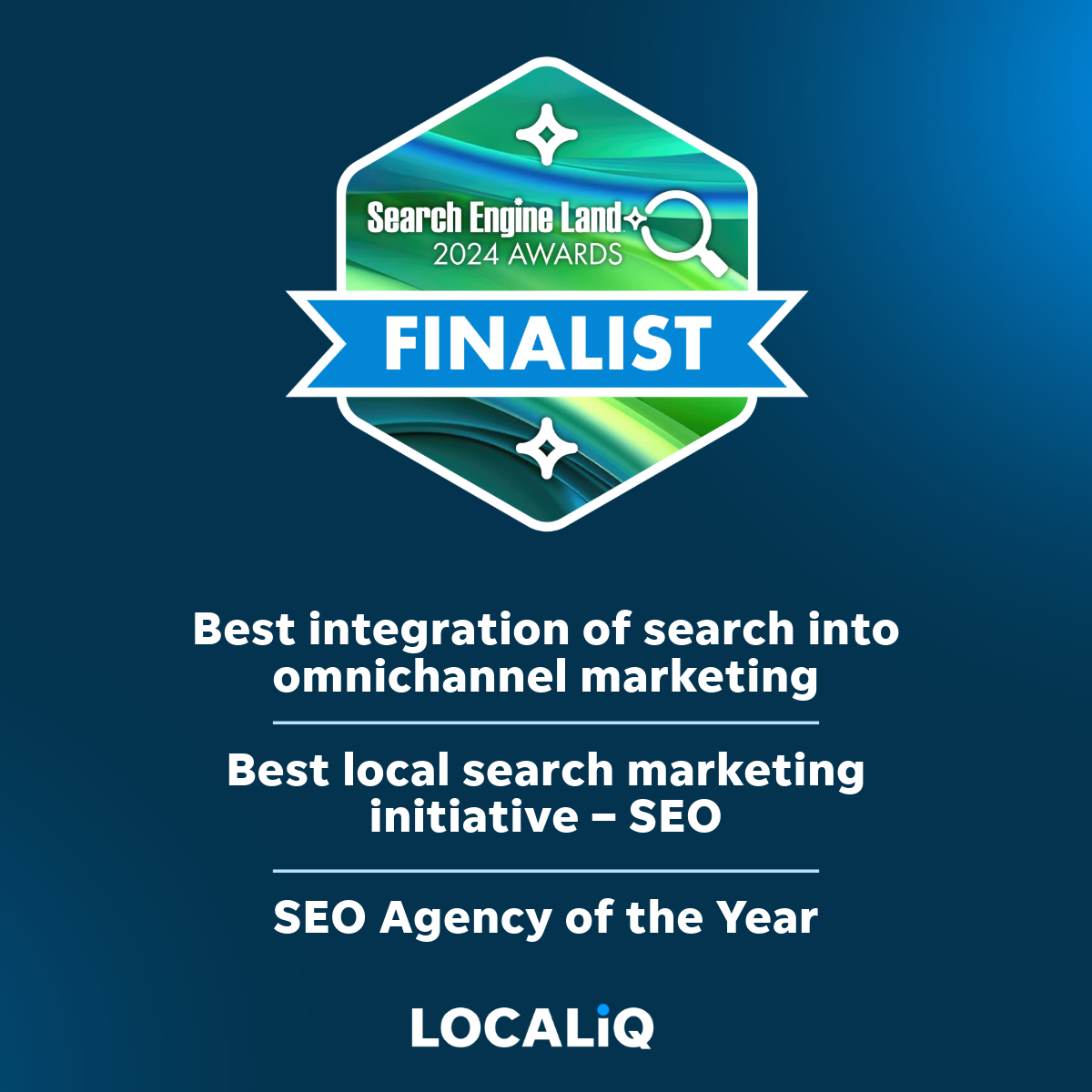 LOCALiQ Announced as Finalists in Three Categories at 2024 Search Engine Land Awards