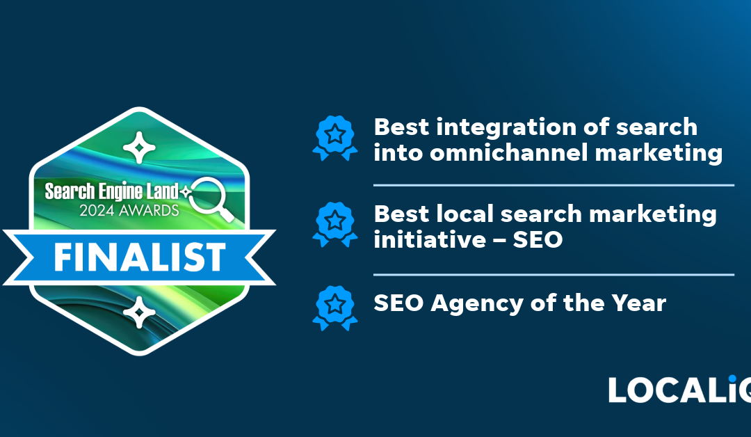 LOCALiQ Announced as Finalists in Three Categories at 2024 Search Engine Land Awards